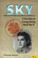 Go to record Sky: a true story of courage during World War II
