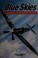Go to record Blue skies : the autobiography of a Canadian Spitfire Pilo...