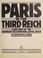 Go to record Paris in the Third Reich : a history of the German occupat...