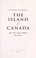Go to record The island of Canada : how three oceans shaped our nation