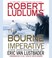 Go to record Robert Ludlum's The Bourne imperative