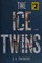 Go to record The ice twins : a novel