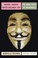 Go to record Hacker, hoaxer, whistleblower, spy : the many faces of Ano...