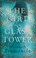 Go to record The girl in the glass tower