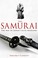 Go to record A brief history of the Samurai