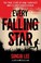 Go to record Every falling star : the true story of how I survived and ...