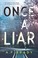Go to record Once a liar : a novel