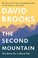 Go to record The second mountain : how people move from the prison of s...