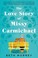 Go to record The love story of Missy Carmichael