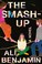 Go to record The smash-up : a novel