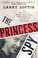 Go to record The princess spy : the true story of World War II spy Alin...