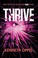 Go to record Thrive : A Novel.