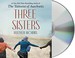 Go to record Three Sisters a novel