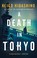 Go to record A death in Tokyo : a mystery