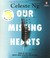 Go to record Our Missing Hearts a novel